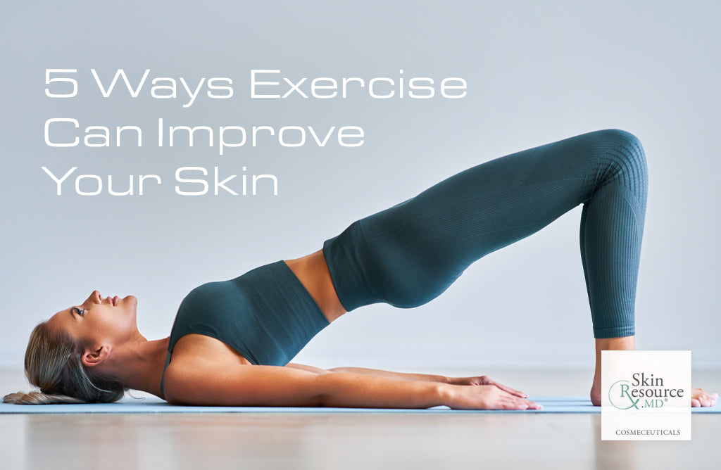 Best exercise for skin sale