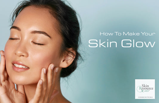 How To Make Your Skin Glow